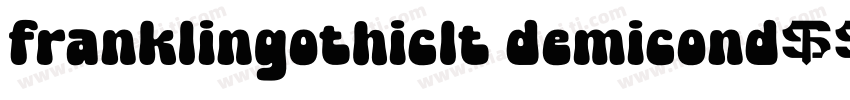 franklingothiclt demicond字体转换